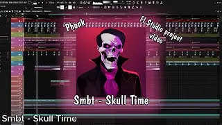 Smbt - Skull time (Phonk) (Fl Studio project video) #phonk #flstudio #producer
