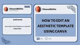 How to Edit: an Aesthetic Template on Canva