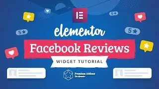 Elementor Facebook Reviews Tutorial for Elementor Page Builder