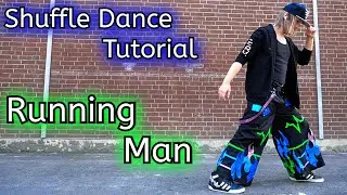 Shuffle Dance Tutorial / Hardstyle Shuffle Tutorial Part 1: Running Man + Variations (Ser0x Style)