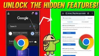 Advance Google Chrome Optimization: Unleashing Hidden Featutes with Mobile/Desktop Powerful Flags!