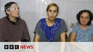 Hamas releases video showing three women held hostage in Gaza - BBC News