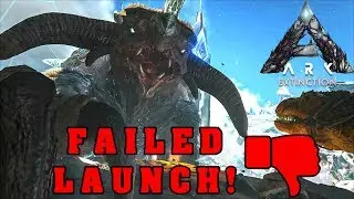 ARK Extinction Failed Launch