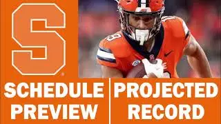 Syracuse Football 2024 Schedule Preview & Record Projection