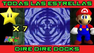 DIRE DIRE DOCKS: Las 7 ESTRELLAS (Guía Super Mario 64)