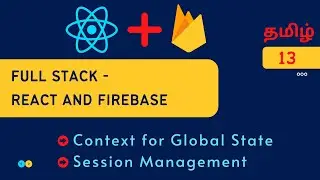 How to use multiple contexts in React ? User Session Management using React Context Global State