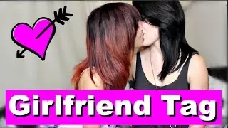 THE GIRLFRIEND TAG