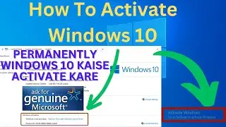 How To Activate Windows 10 || Windows 10 Activation || Windows 10 Kaise Activate Kare
