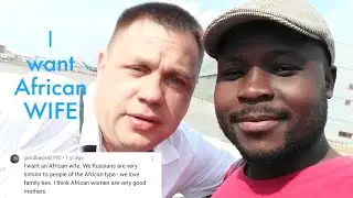 Why are Russian Men loving and Marrying black WOMEN.!?
