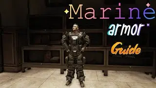 Marine Armor guide 2021 (Fallout 76)