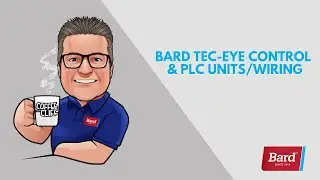 Coffee with Cliff: Bard TEC-EYE Control and PLC Units/Wiring