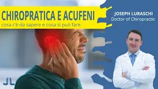 CHIROPRATICA E ACUFENI - Joseph Luraschi