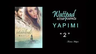 2 Dakikada Basit Kapak Yapımı || Wattpad || Photoshop CS6