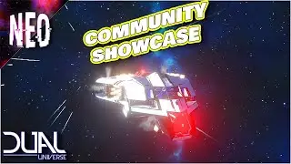 DUAL UNIVERSE COMMUNITY SHOWCASE - 4 - Dual Universe Gameplay