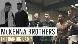 Stevie & Aaron McKenna in Training Camp | Hennessy Sports