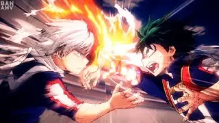 Izuku Midoriya VS Shoto Todoroki「AMV」Never Back Down - Boku No Hero Academia