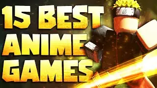 Top 15 Roblox Anime games to play SOLO