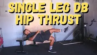 Movement Demo | Single Leg Dumbbell Hip Thrust