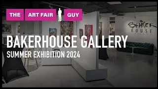 BAKERHOUSE GALLERY SUMMER EXHIBITION 2024 - Full Walkthrough