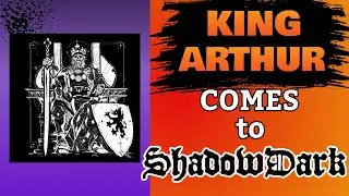 Shadows of Camelot - ShadowDark Supplement Review
