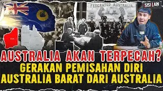 AUSTRALIA AKAN TERPECAH SEPERTI KOREA? FAKTA TENTANG AUSTRALIA BARAT !