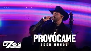 Eden Muñoz - Provocame (En Vivo) Chicago