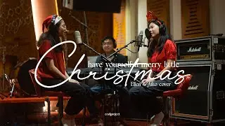 Have Yourself a Merry Little Christmas - Ellen & Aiko ( Cover ) #franksinatra #cover #song
