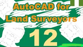 AutoCAD for Land Surveyors 012 - Digitizing Layout Blocks