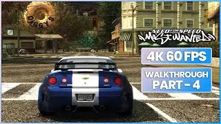 [4K] NFS Most Wanted 2005 Remastered Walkthrough I Part 4 I Vic