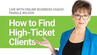 Where Is My Ideal Customer? Finding High-Ticket Clients