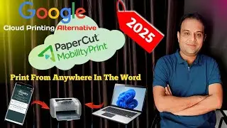 Google Cloud Print Alternative | Papercut Mobility Print | Step By Step In Hindi 