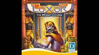 Playthrough - Luxor with Mummy's Curse Expansion