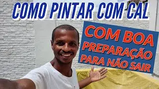 Como preparar cal para pintura?!!