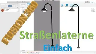 Fusion 360 Modellbau Straßenlaterne / Laterne einfach - Skizze - Ansichstsbereich - Zep To