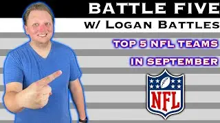 Battle Five - Top 5 NFL Teams in September