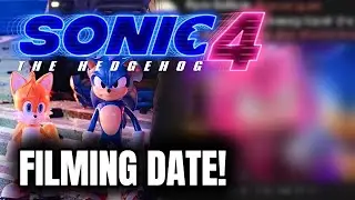 NEW Sonic Movie 4 FILMING UPDATE!! (Filming Date REVEALED!?) 