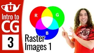 Intro to Graphics 03 - Raster Images (Part1)