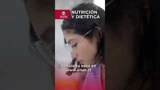 Nutrición y Dietética UNAB 2025 #shorts