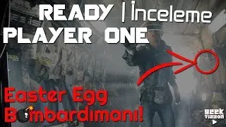 EASTER EGG BOMBARDIMANI | Ready Player One İncelemesi