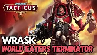 Wrask - The World Eaters Terminator