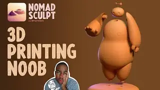 Printing Baymax: Setting up Nomad Sculpt Model for 3D Printing with ZERO experience... Part 1