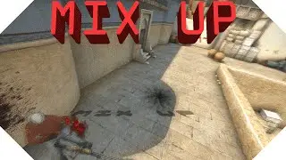 Counter-Strike Global Offensive: Mix up