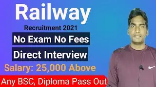 Railway Recruitment 2021: Latest Job 2021: Government Jobs 2021: 