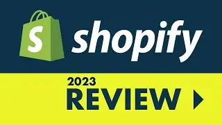 Shopify Review (2023) — All the Key Pros and Cons