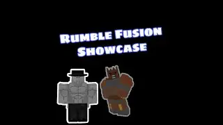 Rumble Fusion Showcase - Project JoJo