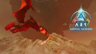 A Guide to the Dragon - Ark Survival Ascended [Episode 9]