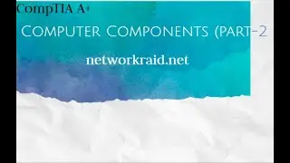 Computer Components Part -2
