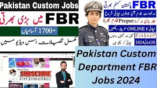FBR Latest Jobs 2024 Federal Board of Revenue Jobs FBR Jobs Custom Jobs Apply online 2024 FBR Jobs