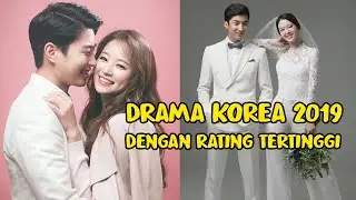 12 DRAMA KOREA 2019 DENGAN RATING TERTINGGI