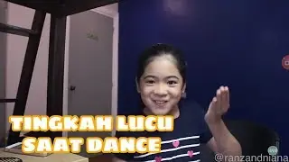 Kumpulan Tingkah Lucu Niana Saat Dance😂😂
